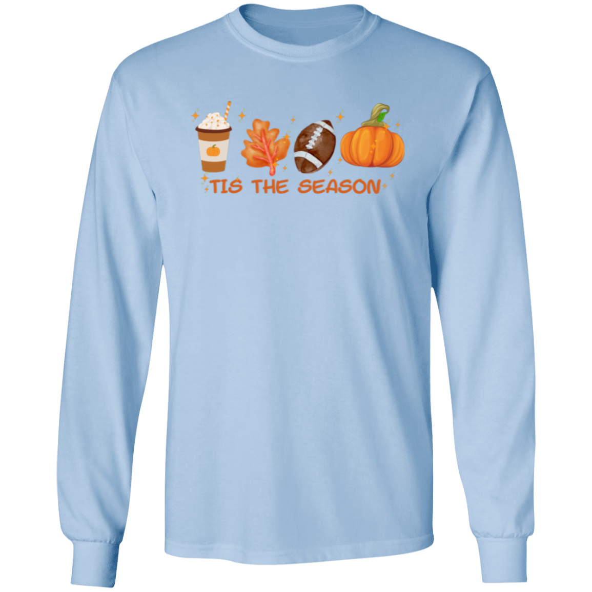 TIS THE SEASON -T SHIRTS & LONG SLEEVE