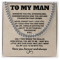 To My MAN-Cuban Link Chain Gift Set. Great For Fathers Day Or Any Occasion