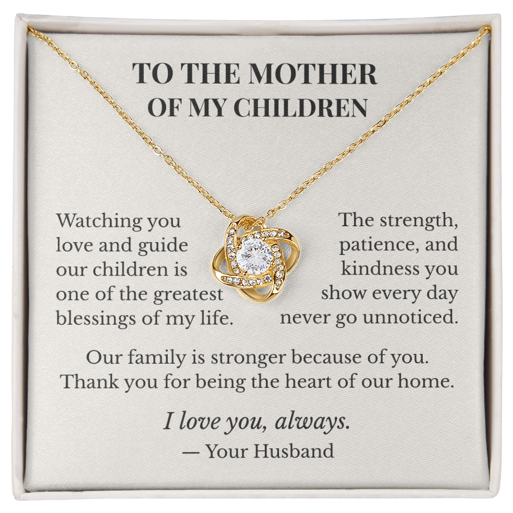 To My Beautiful Wife – Mother of My Children Love Knot Necklace