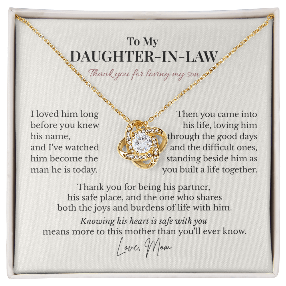 To My Daughter-in-Law – Thank You for Loving My Son – Love Knot Necklace