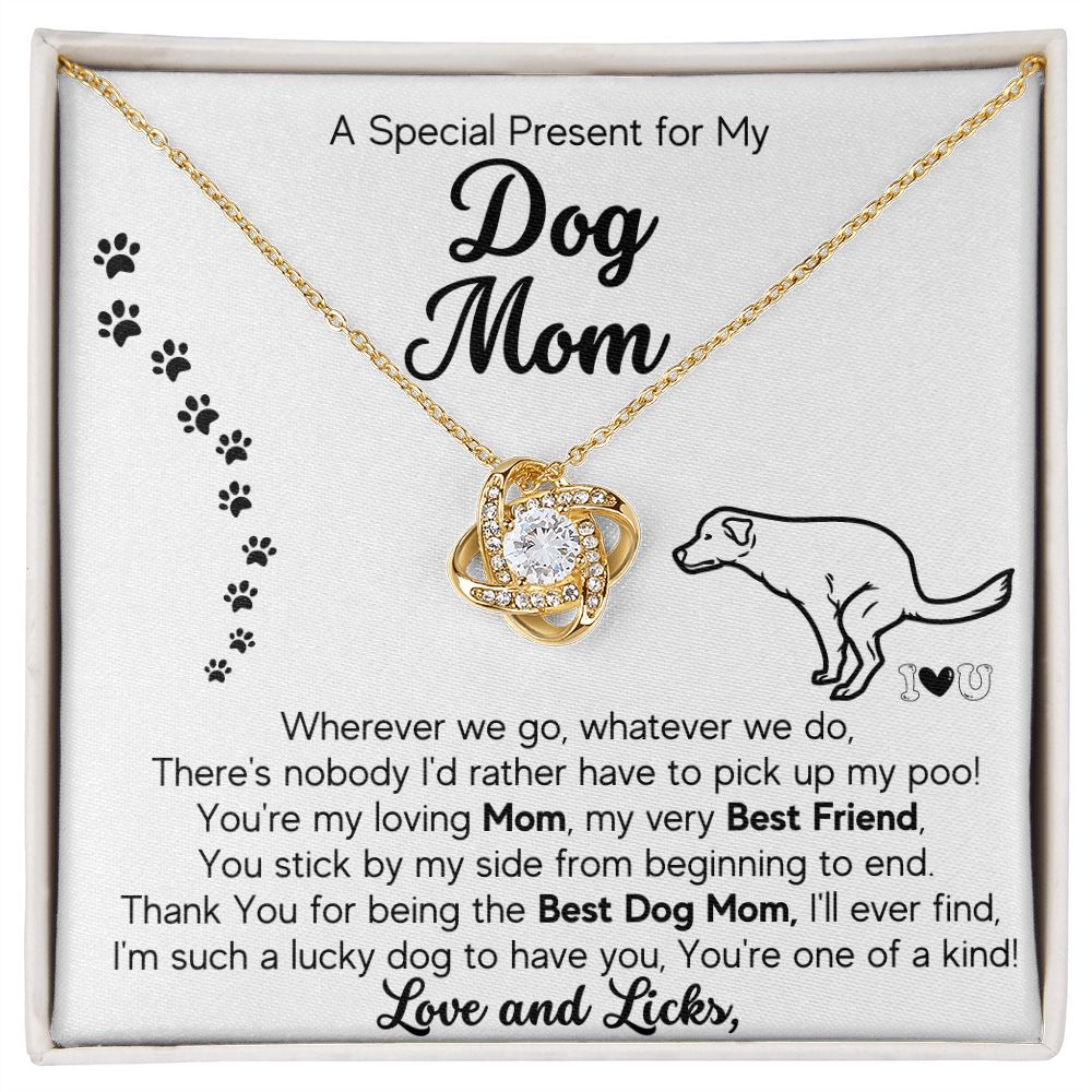 Gift for Dog Mom- Pick Up My POO ! - Love Knot Necklace