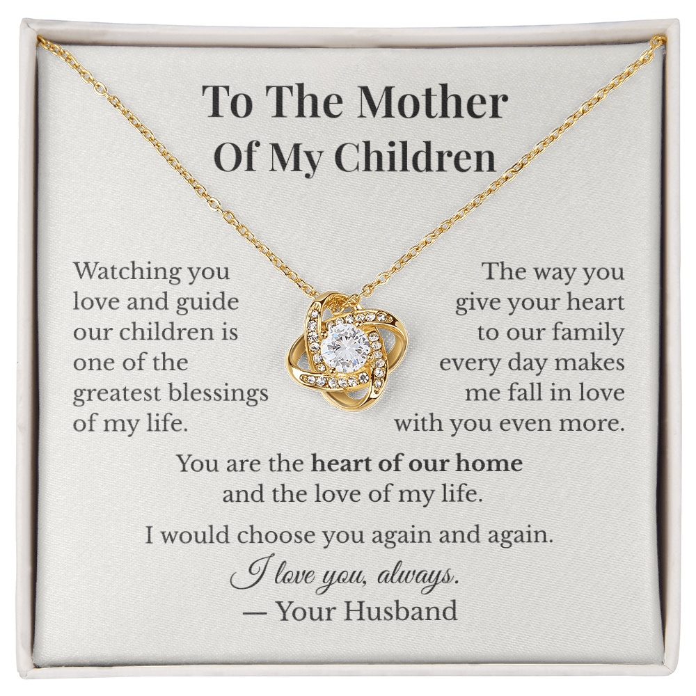 To My Wife – Mother of My Children | Love Knot Necklace