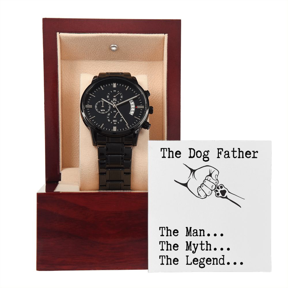 Gift For Dog Father-The Man, The Myth, The Legend-Black Chronograph Watch