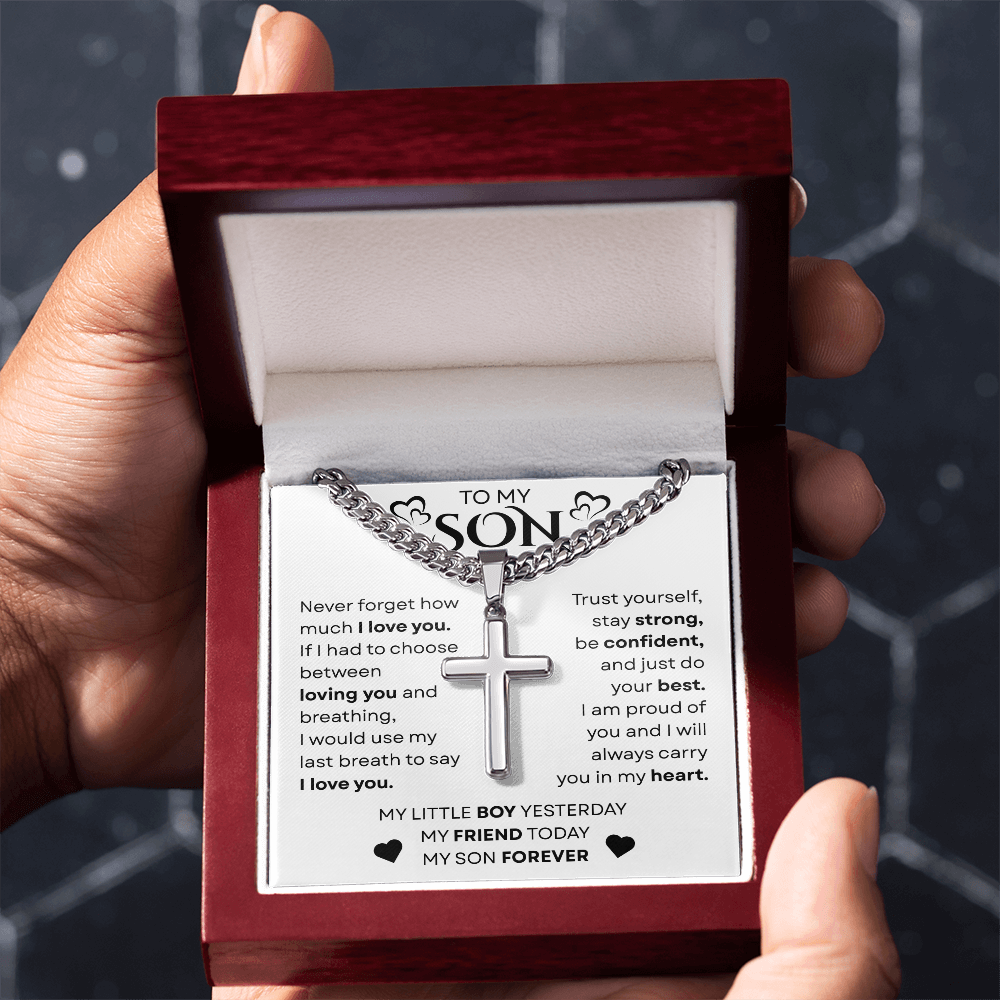 To My Son | Never Forget | Cuban Chain with Artisan Cross Necklace
