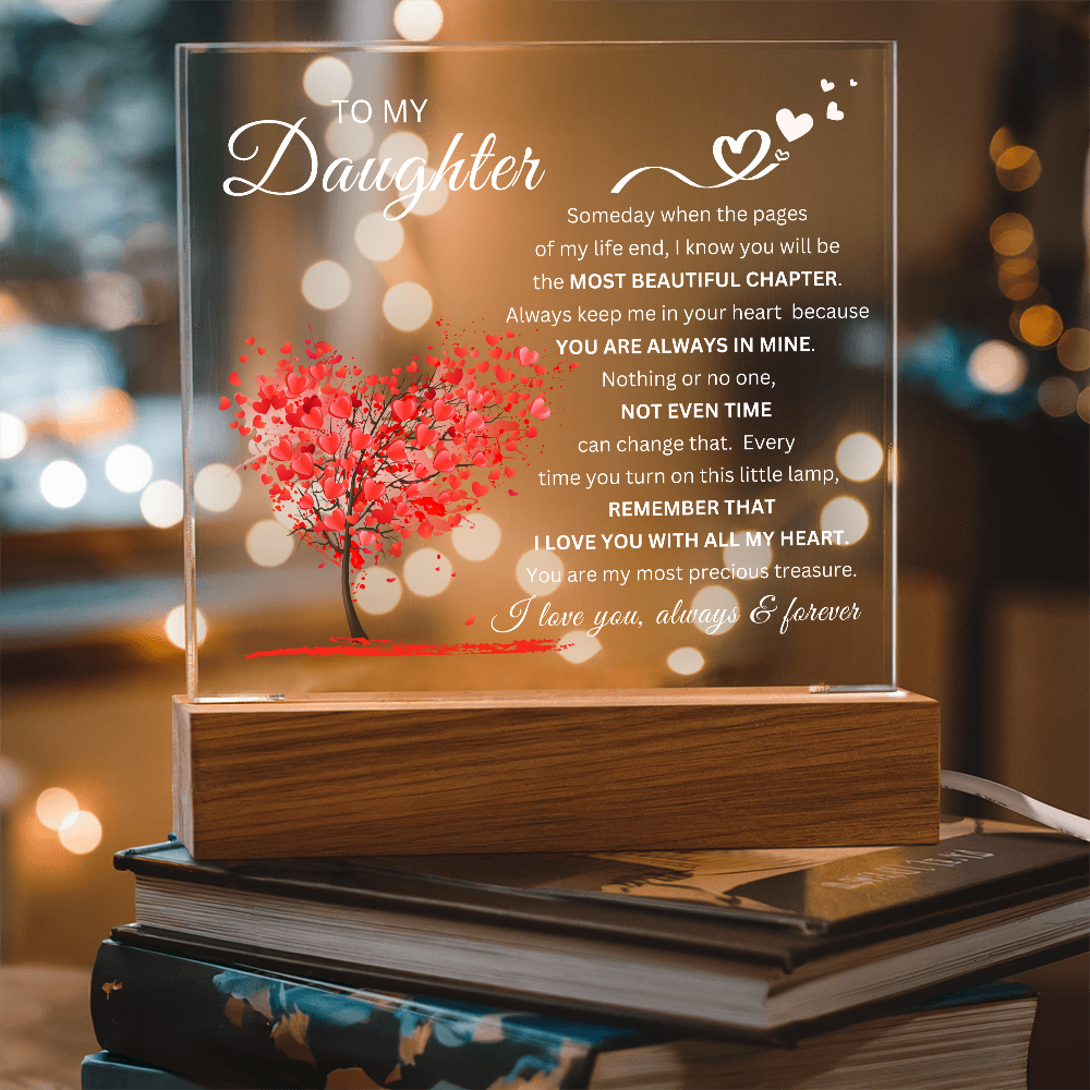 To My Daughter "Most Beautiful Chapter" LED Acrylic Plaque-ENJOY 50% OFF TODAY
