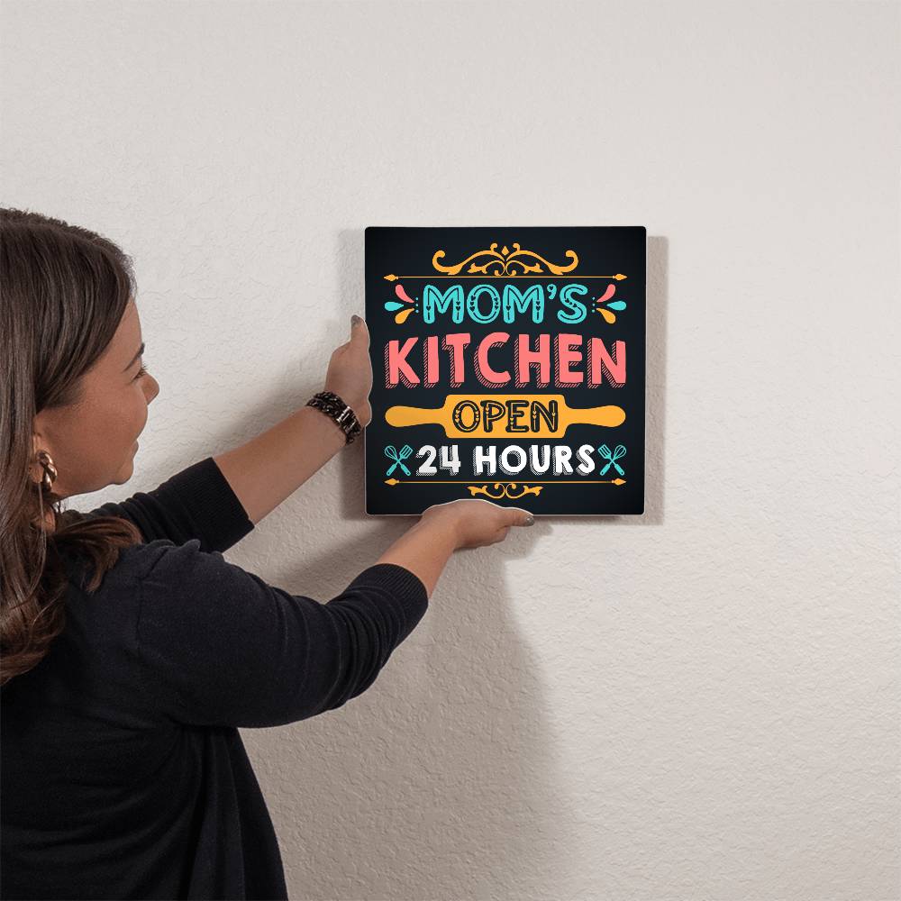 Mom's Kitchen-Open 24 Hours- High Gloss Metal Print-Wall Decor
