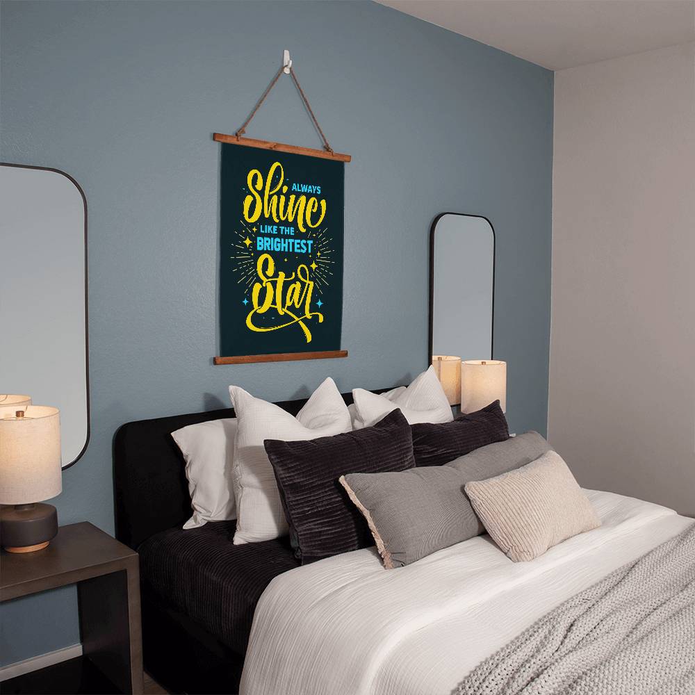 Always Shine Like The Brightest Star- Wood Framed Wall Tapestry