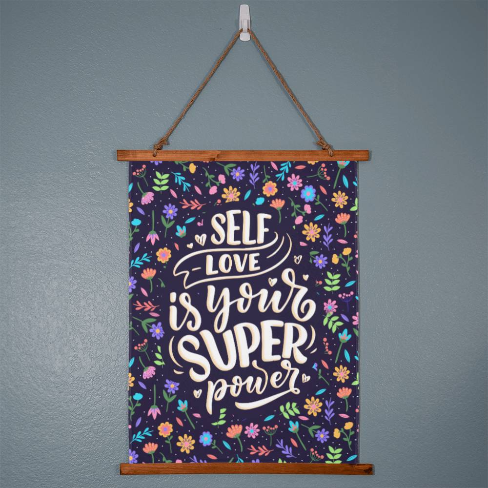 Self Love Is Your Super Power- Wood Framed Wall Tapestry