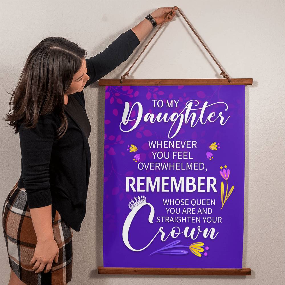 Daughter- Straighten Your Crown- Wood Framed Wall Tapestry