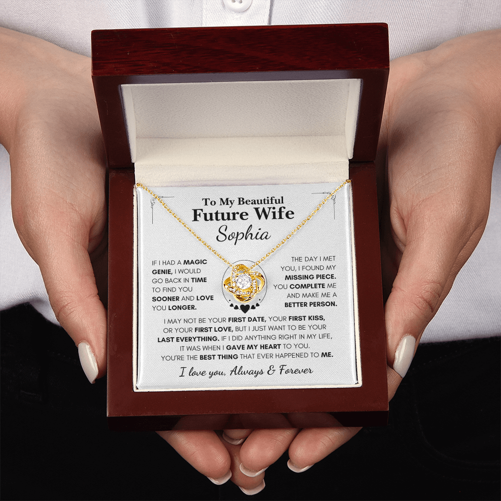 Personalized Future Wife Gift- Your Last Everything- Love Knot Necklace