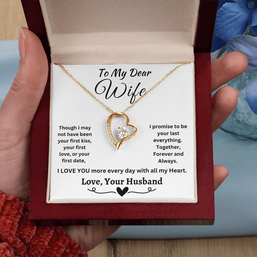 Gift For Wife-Forever Love Necklace-Promise To Be Your Last Everything