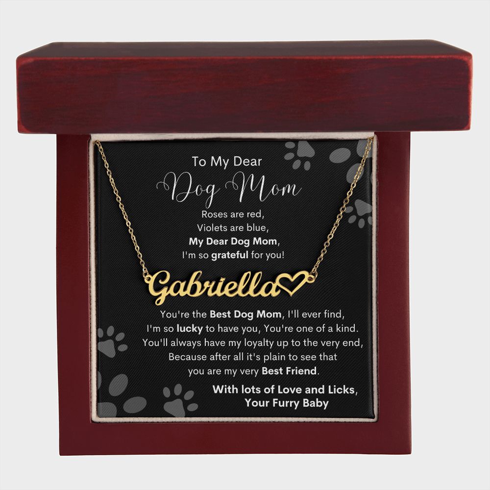 Gift For Mom- Best Dog Mom Ever- Heart Name Necklace