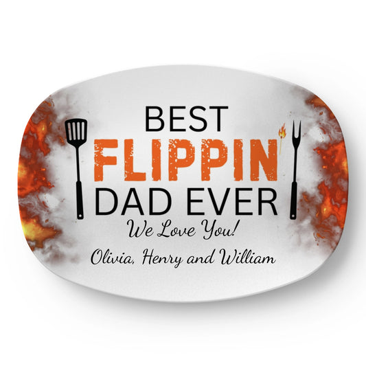 Personalized Platter Gift "Best Flippin' Dad Ever" Grill- Gift for Father's Day Birthday Him 10”x14” Platter