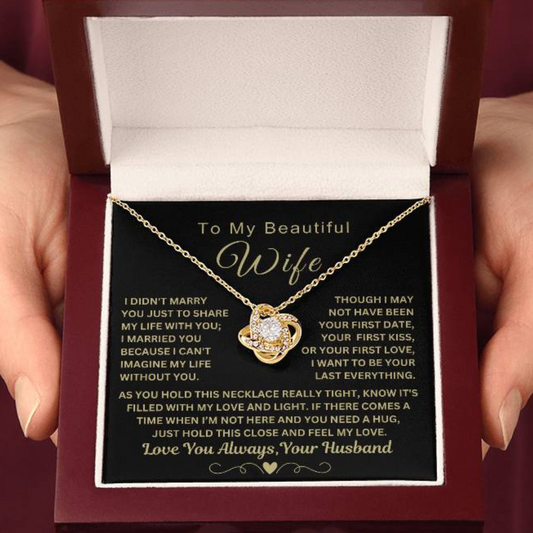 Gift for Wife "I Can't Imagine My Life Without You" GOLD AND SILVER LOVE KNOT NECKLACE