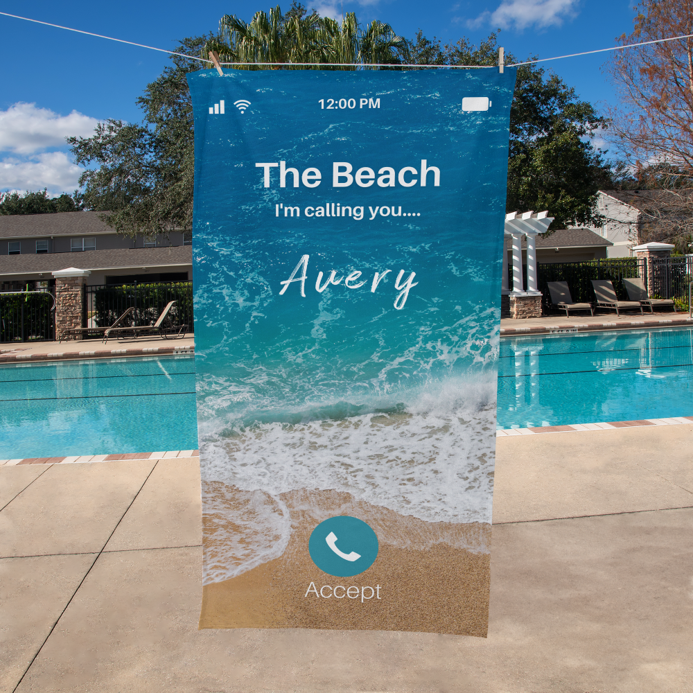 The Beach I'm Calling You Personalized Beach Towel for Him or Her