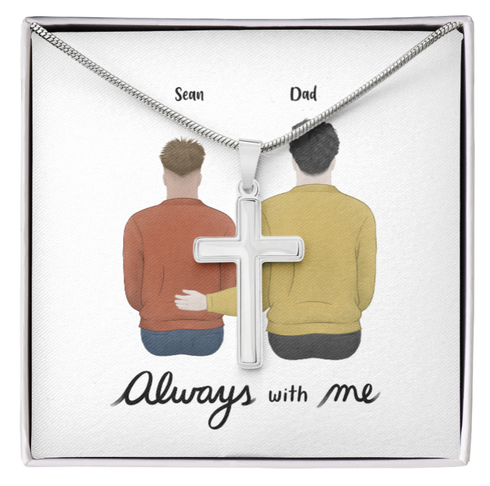 Personalized Gift for Son, Mom or Dad " Always With Me"- Stainless Cross Necklace