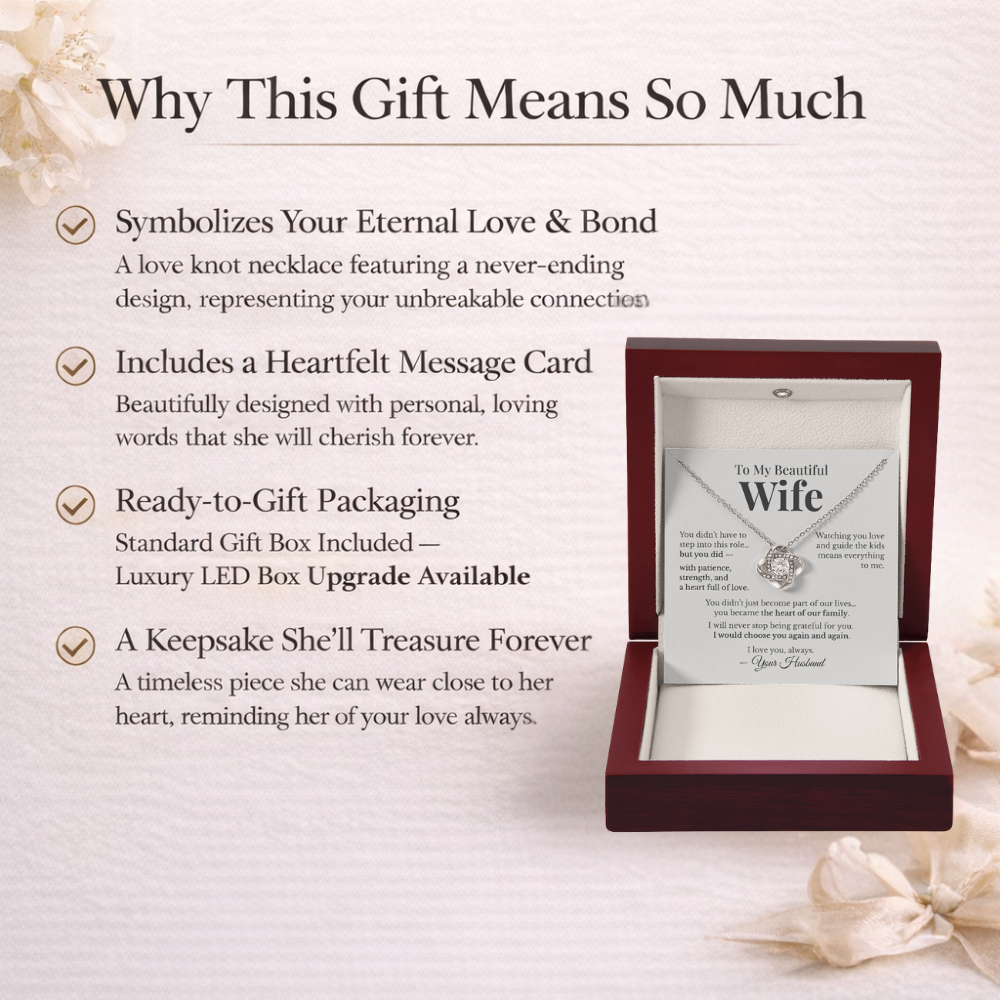 To My Beautiful Wife – Thank You for Loving My Children as Your Own