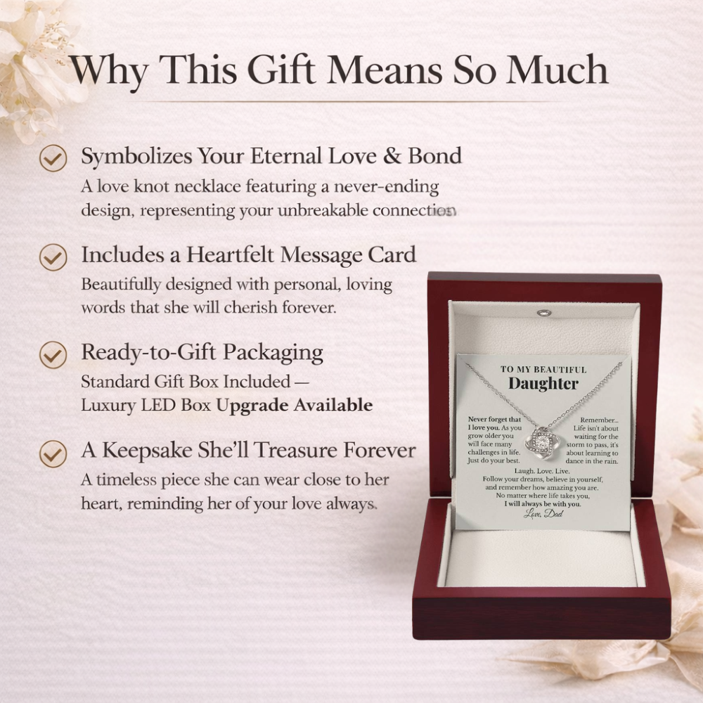 To My Daughter – Never Forget That I Love You – Love Knot Necklace from Dad