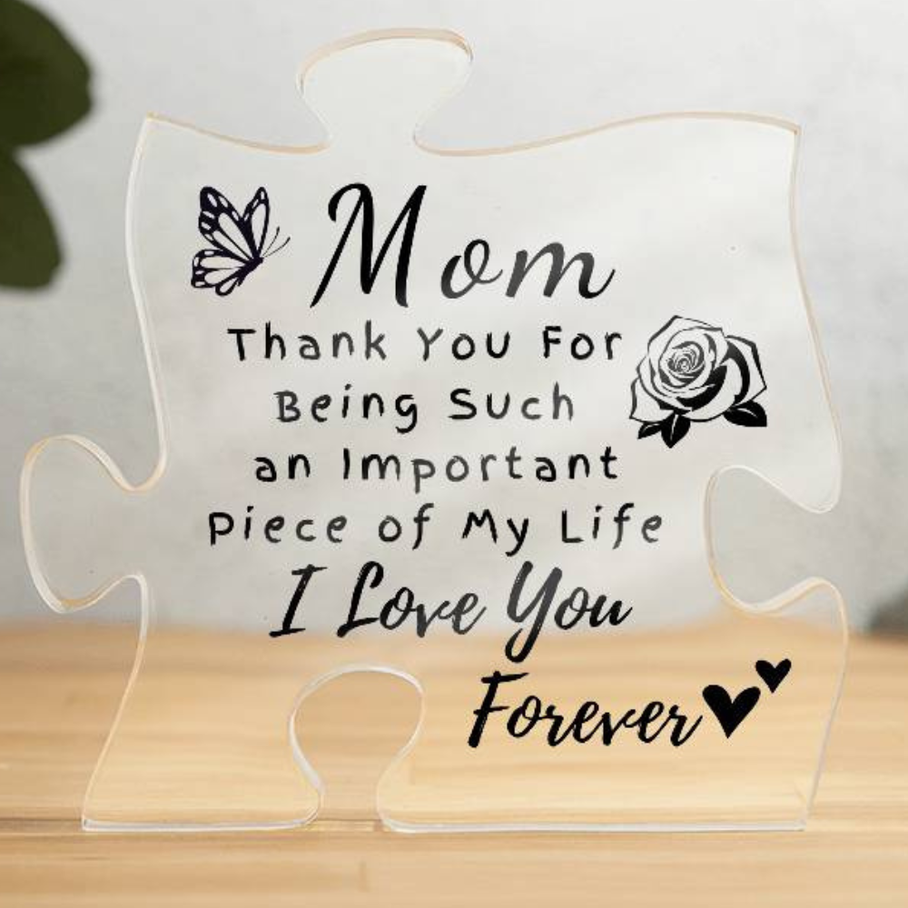 Puzzle Piece Acrylic Plaque for Sister/Mom/Dad/Bestie/Daughter/Grandma/Wife