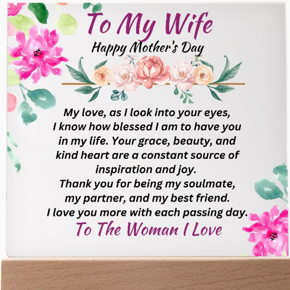 To My Wife-The Woman I Love-Mother's Day Gift- Acrylic Square Plaque