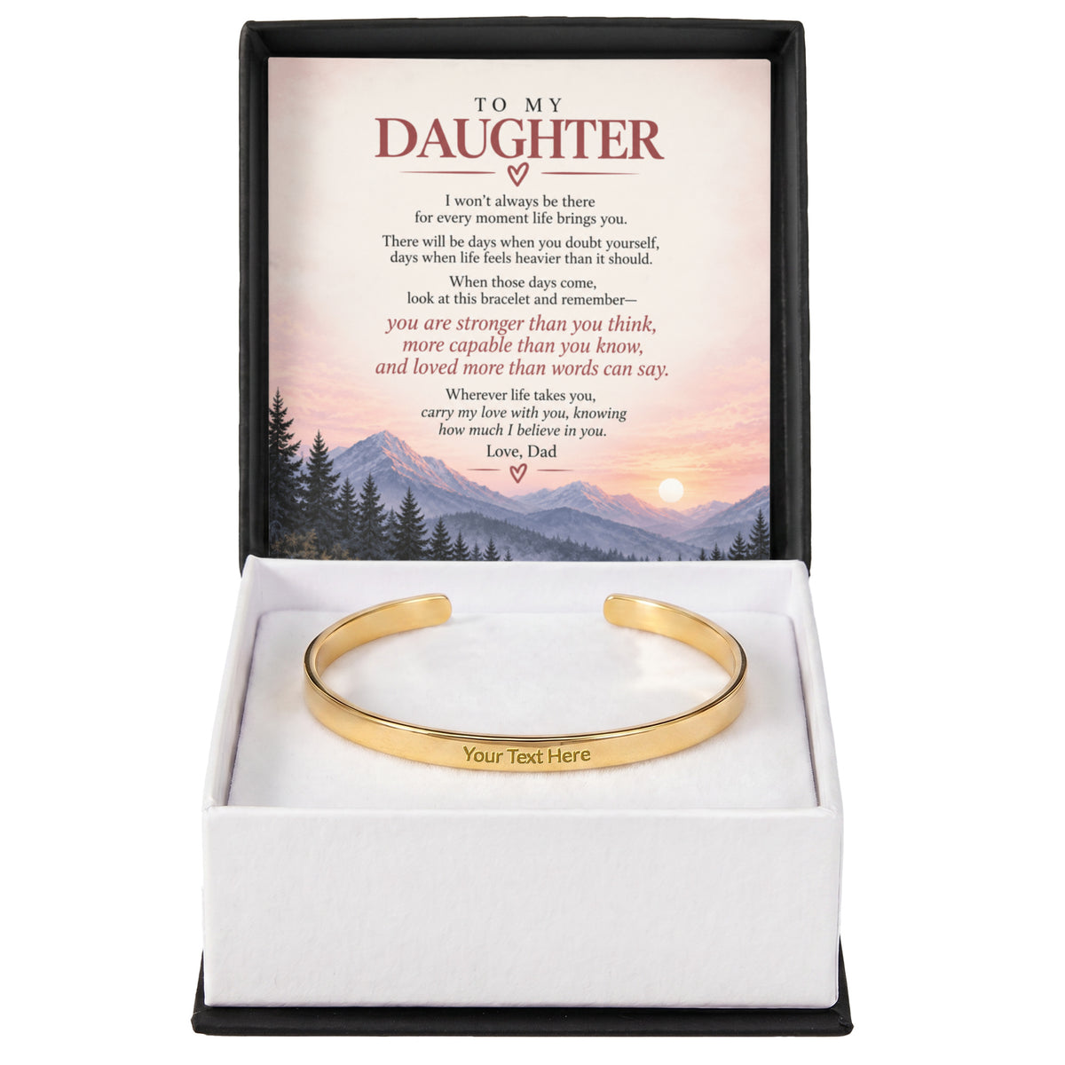 To My Daughter – Carry My Love With You Engraved Cuff Bracelet From Dad
