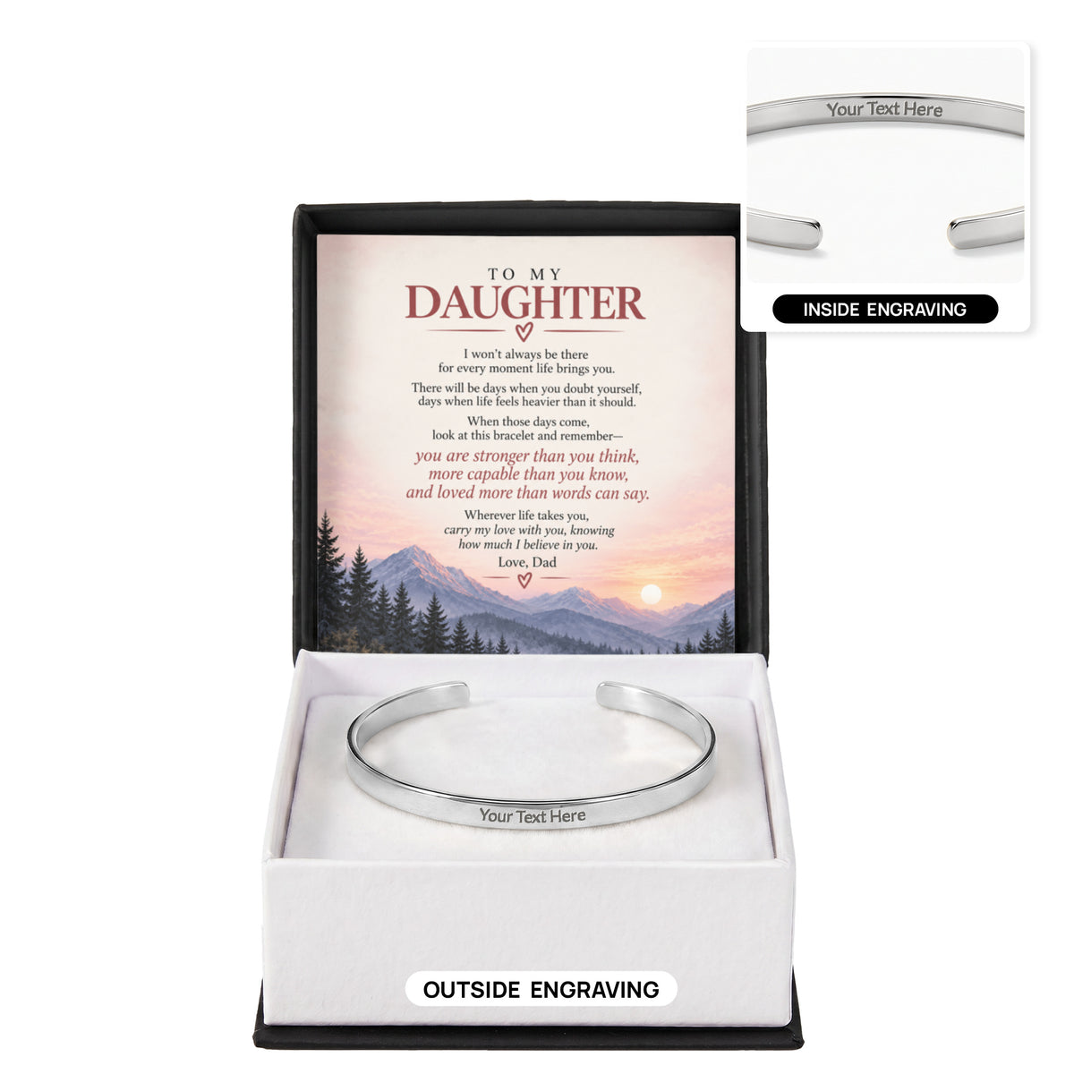 To My Daughter – Carry My Love With You Engraved Cuff Bracelet From Dad