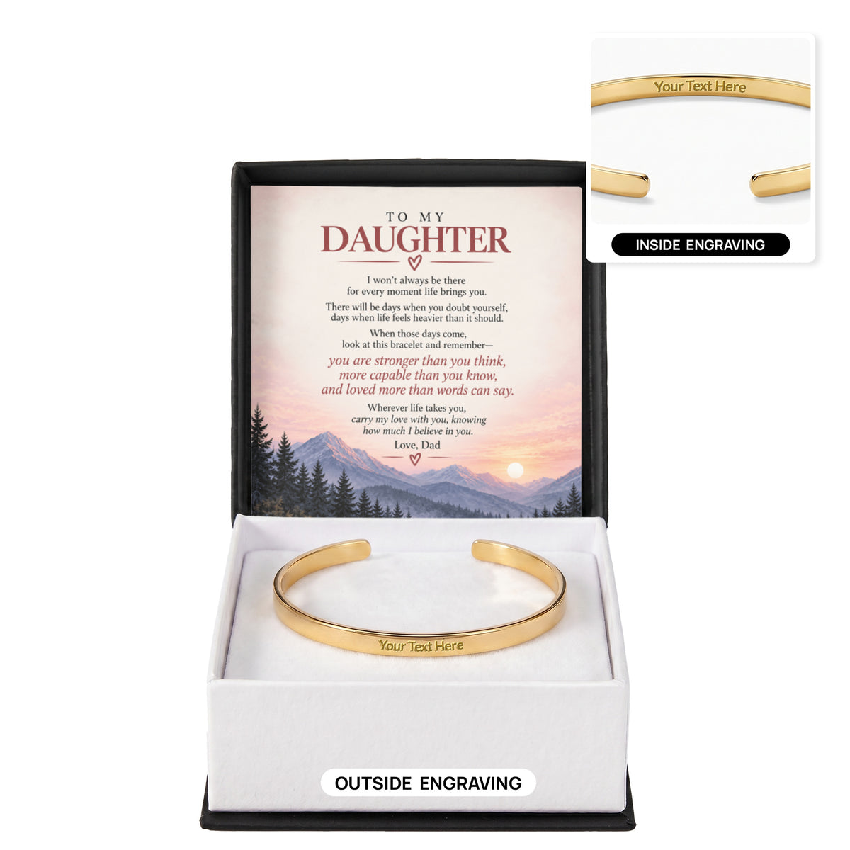 To My Daughter – Carry My Love With You Engraved Cuff Bracelet From Dad