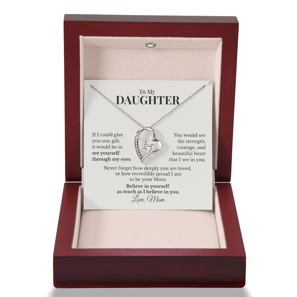 To My Daughter Forever Love Necklace From Mom – Believe in Yourself