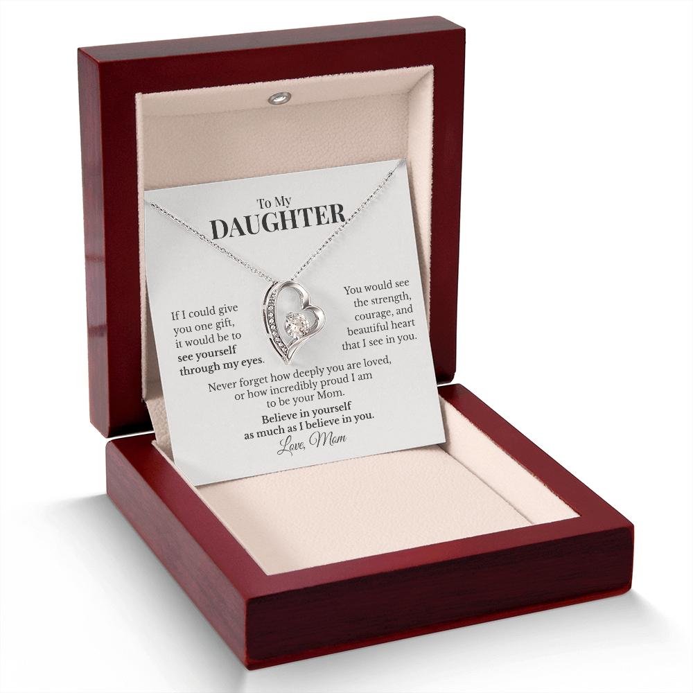 To My Daughter Forever Love Necklace From Mom – Believe in Yourself