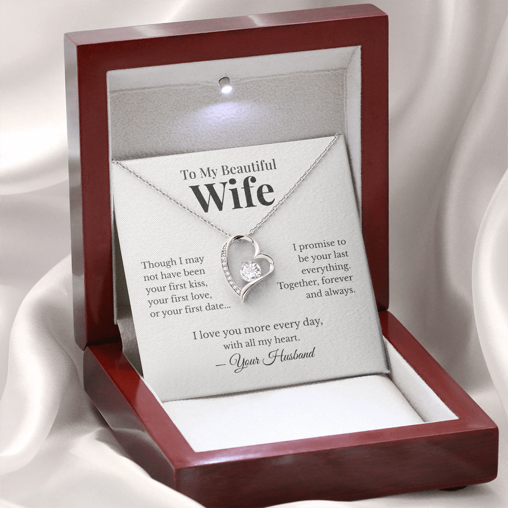To My Beautiful Wife – Your Last Everything Forever Love Necklace