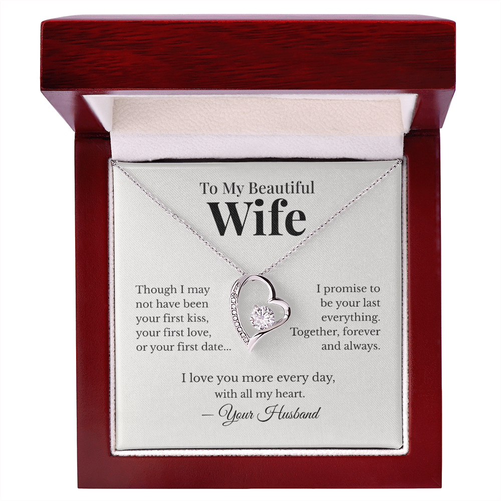 To My Beautiful Wife – Your Last Everything Forever Love Necklace