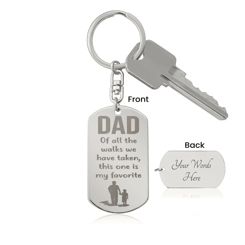 Gift For Dad-My Favorite-Engraved Key Chain