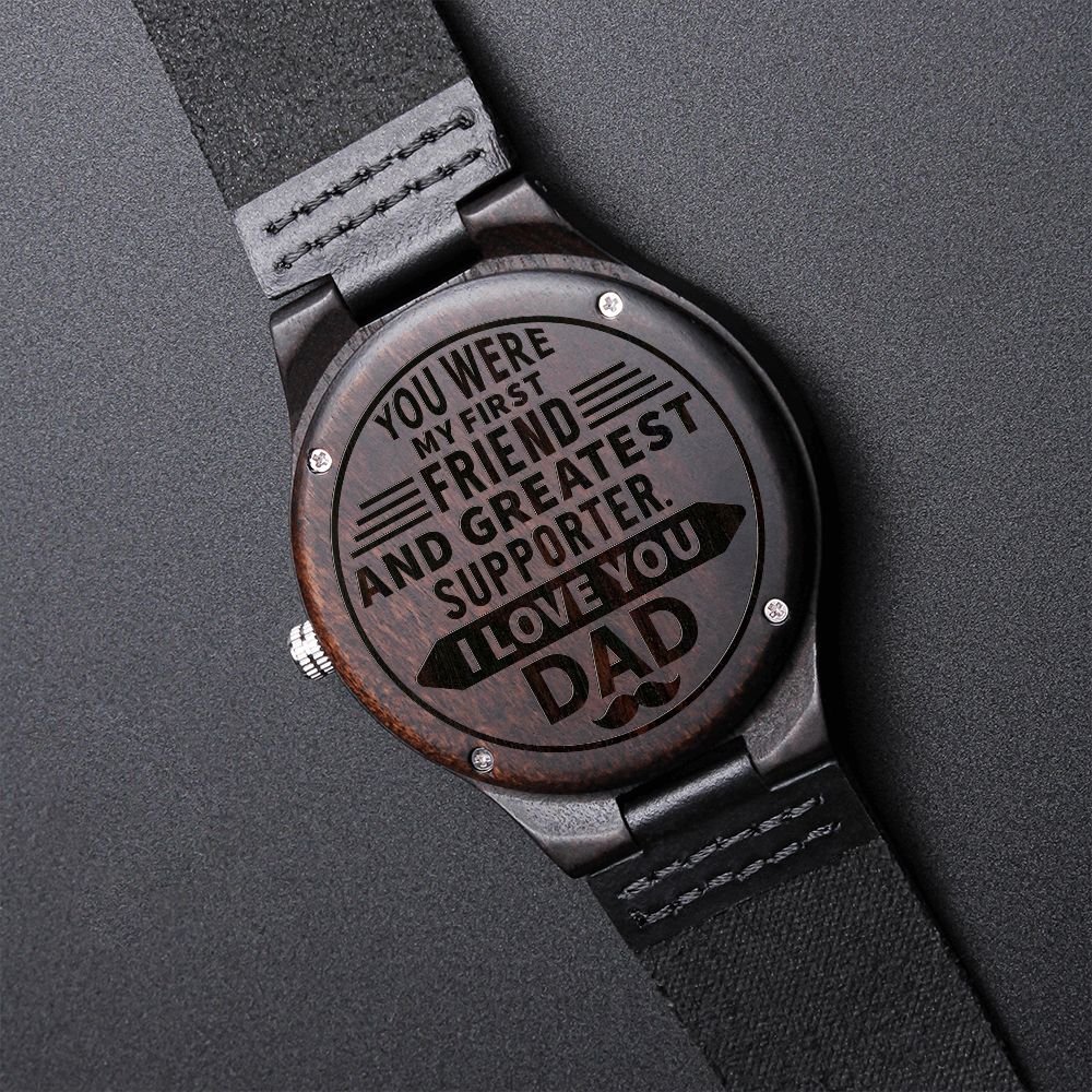 Gift for Dad-Greatest Supporter-Engraved Wooden Watch