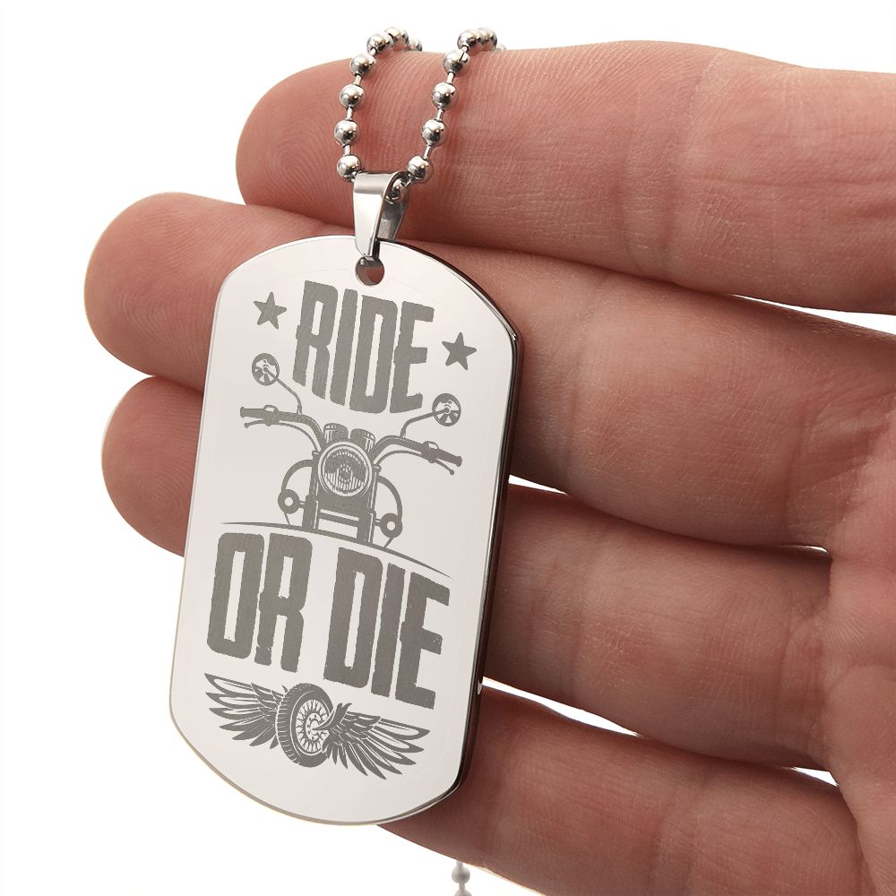 RIDE OR DIE - Personalized Engraved Dog Tag Necklace