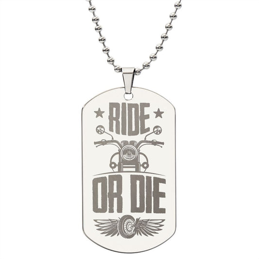 RIDE OR DIE - Personalized Engraved Dog Tag Necklace