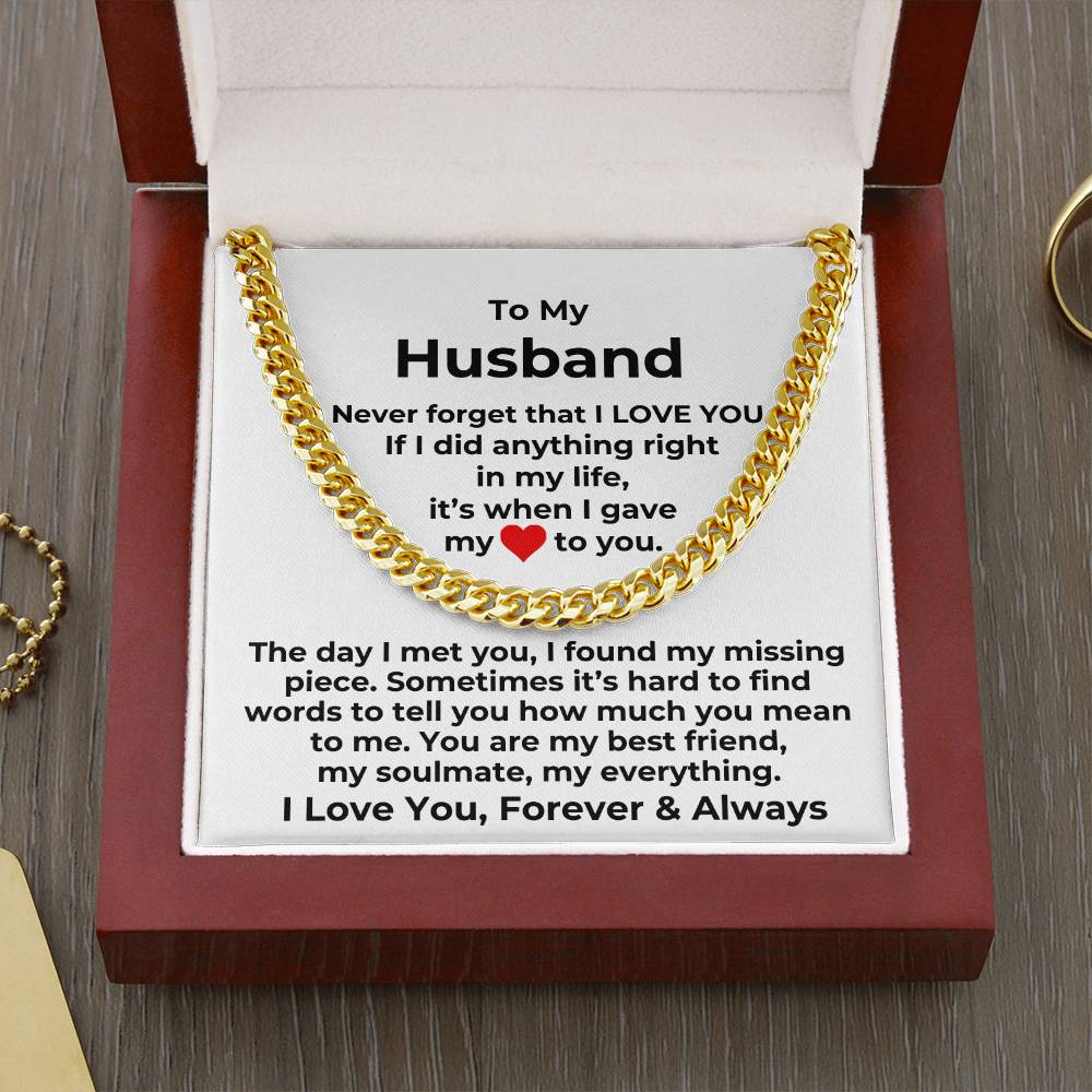 Husband- Gave My Heart to You- Cuban Link Chain