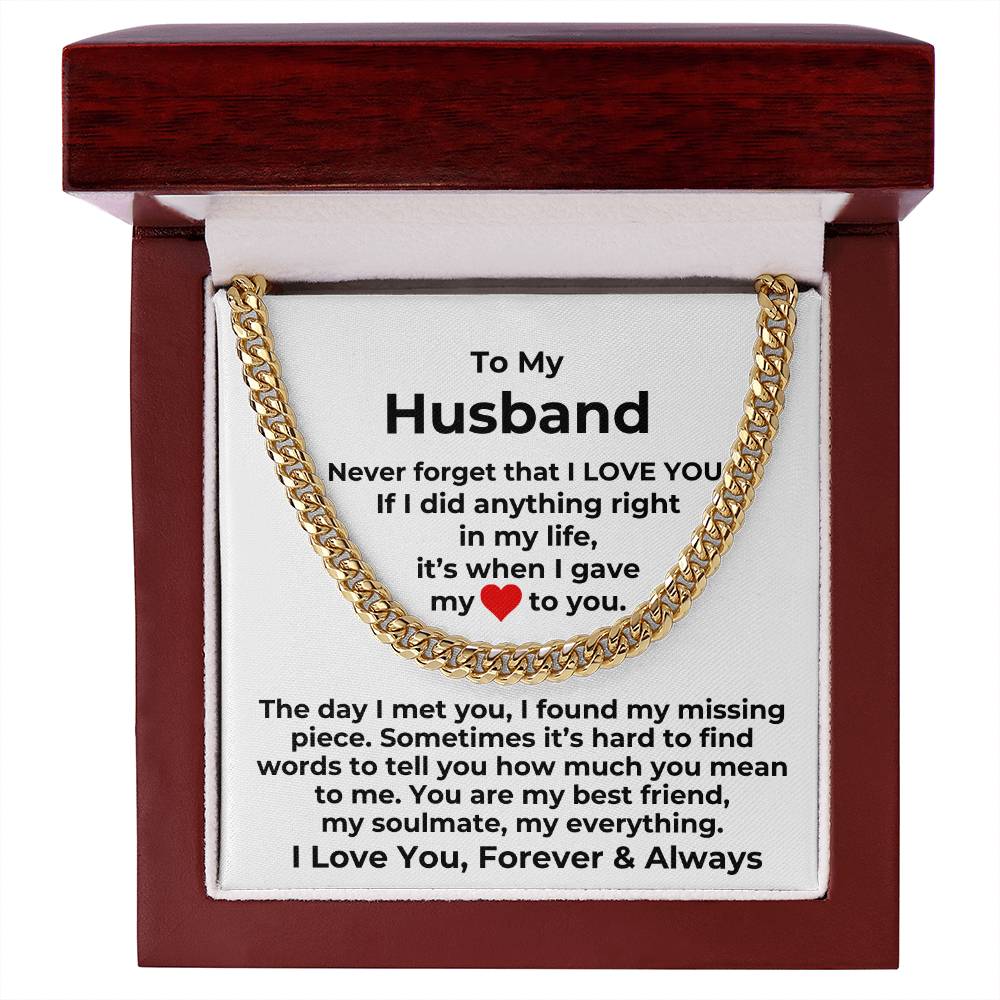 Husband- Gave My Heart to You- Cuban Link Chain