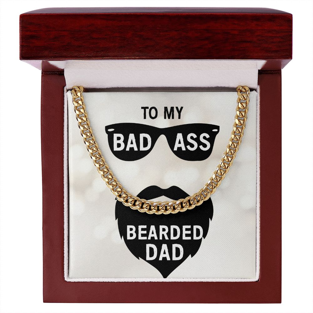 Gift For Dad-BAD ASS BEARDED DAD-Cuban Link Chain Necklace