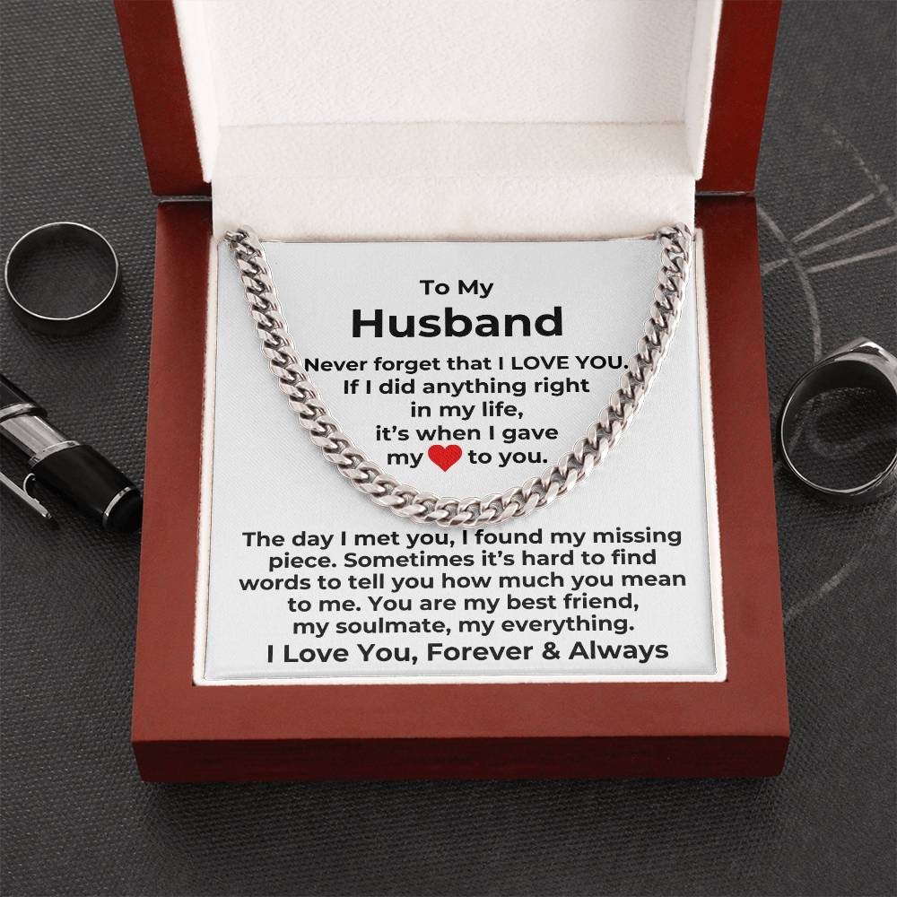 Husband- Gave My Heart to You- Cuban Link Chain