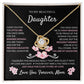 Beautiful Daughter Necklace- Love Mom- Gift Set Love Knot Necklace With Heartfelt Message- Birthday Gift - Christmas Gift From Mom