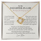To My Daughter-in-Law – Thank You for Loving My Son – Love Knot Necklace