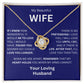 To My Beautiful Wife – Love Knot Necklace