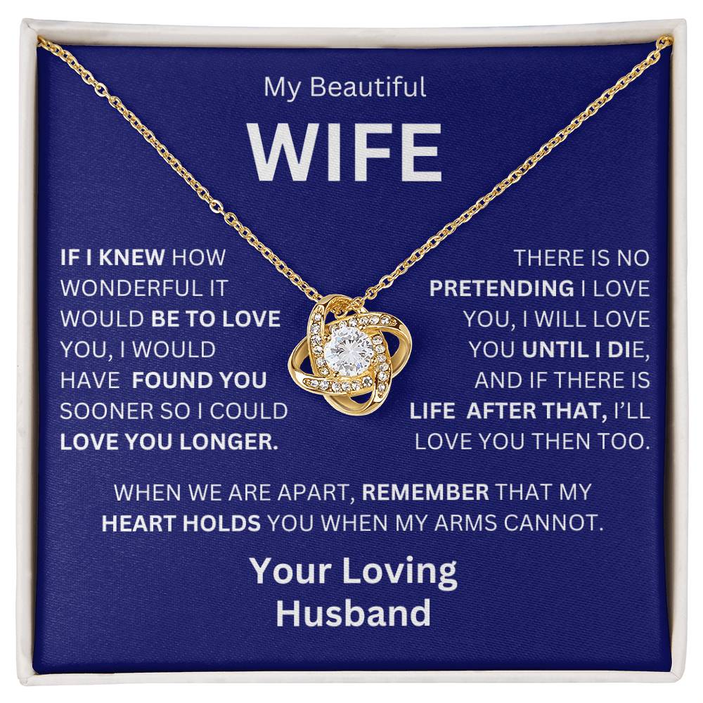 To My Beautiful Wife – Love Knot Necklace