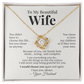 To My Beautiful Wife – Stepmom Gift Necklace from Husband – Thank You for Loving My Children