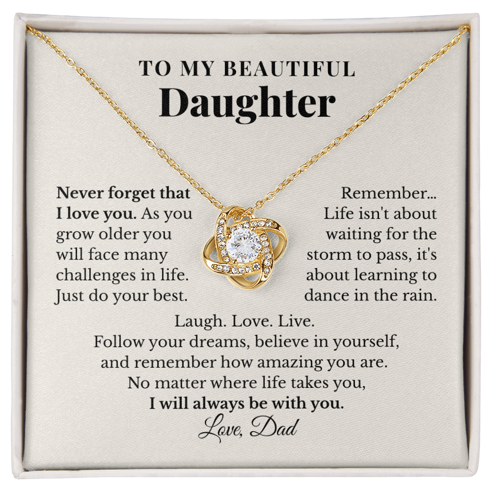 To My Daughter – Never Forget That I Love You – Love Knot Necklace from Dad