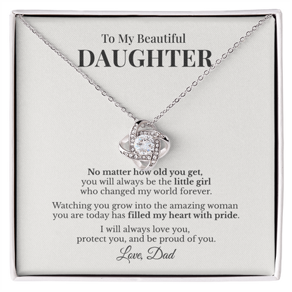 To My Beautiful Daughter Necklace Gift From Dad – No Matter How Old You Get