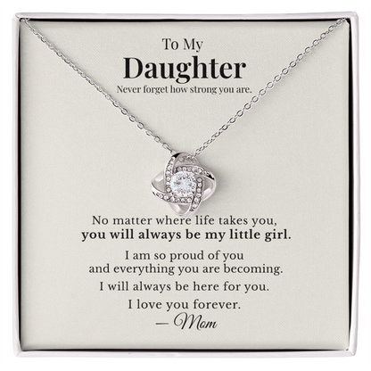 To My Daughter – Love Knot Necklace from Mom | Meaningful Gift for Daughter