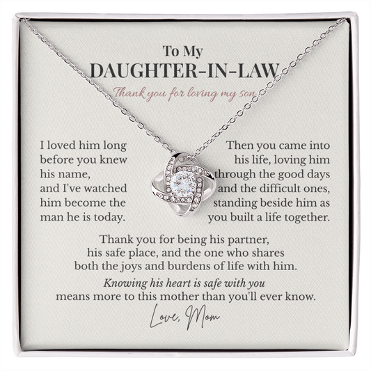 To My Daughter-in-Law – Thank You for Loving My Son – Love Knot Necklace