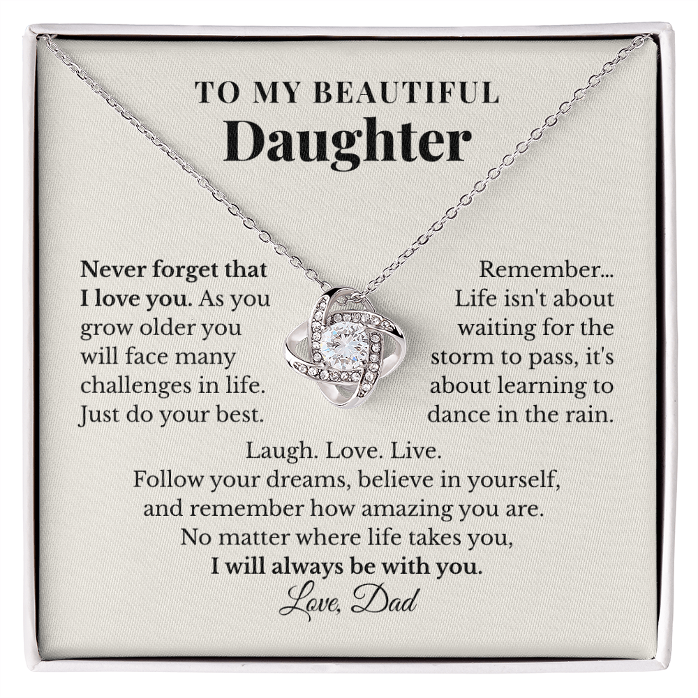 To My Daughter – Never Forget That I Love You – Love Knot Necklace from Dad
