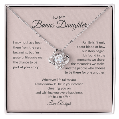 To My Bonus Daughter – Love Knot Necklace Gift From the Heart